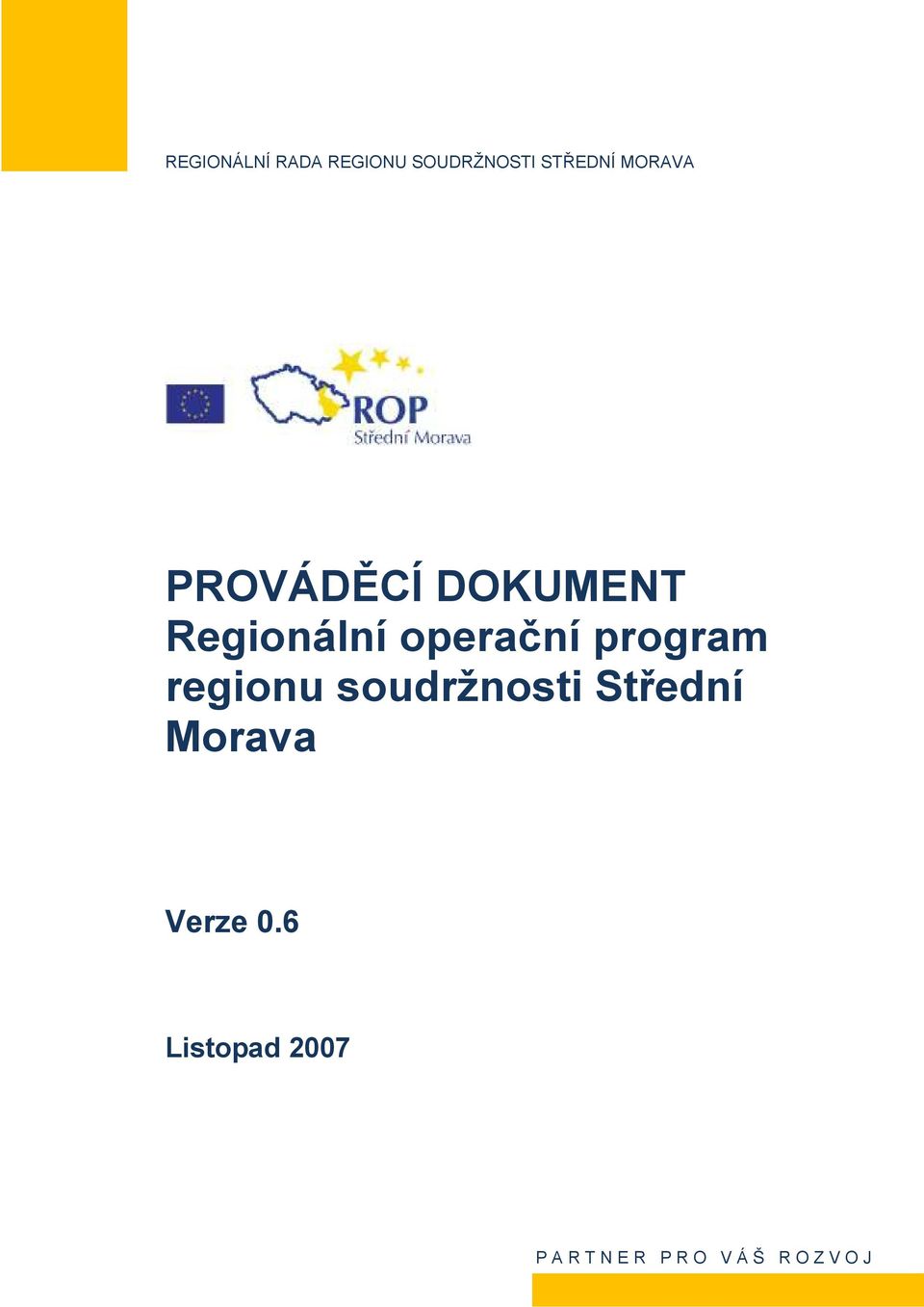 program regionu soudržnosti Střední Morava