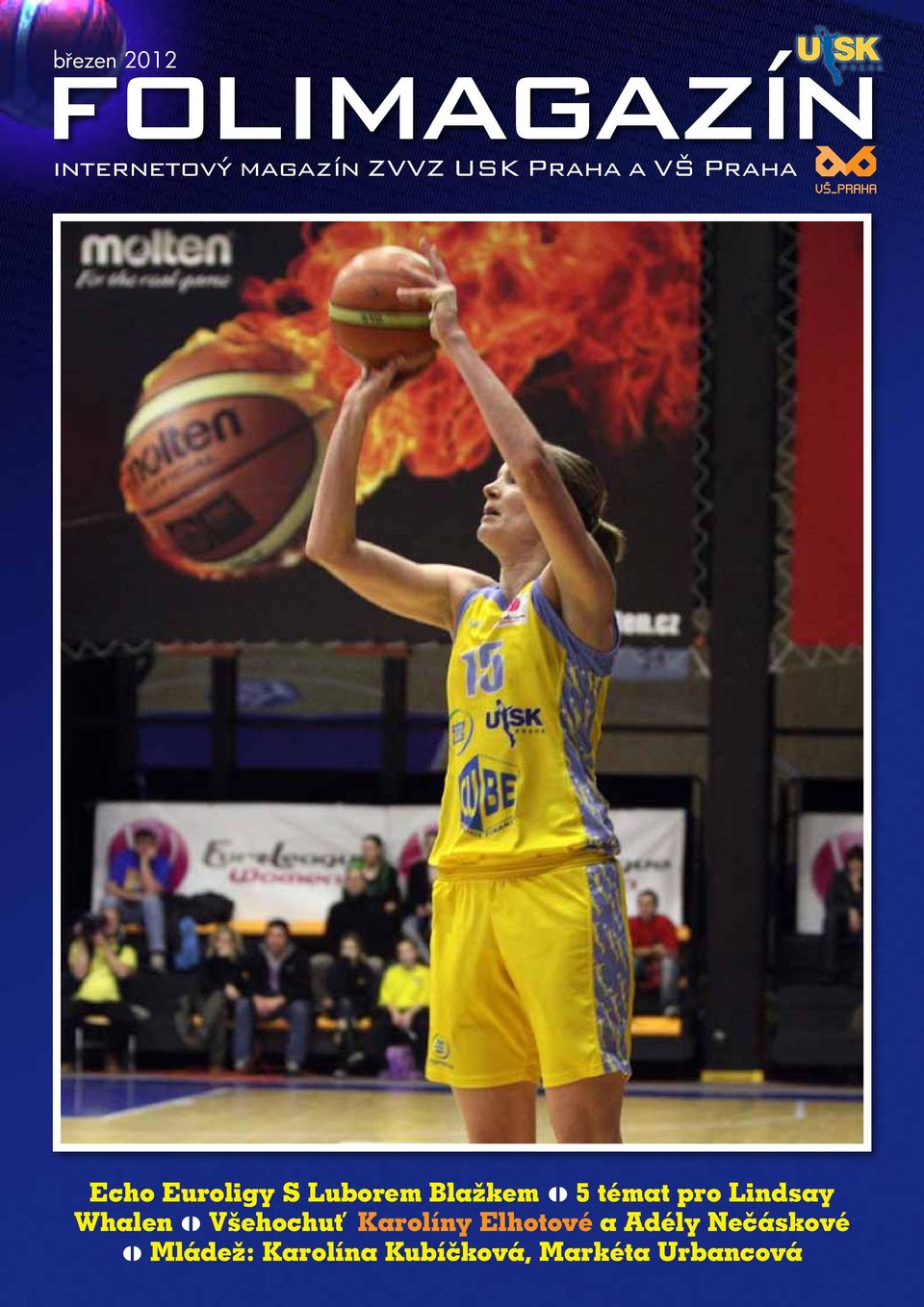 témat pro Lindsay Whalen Všehochuť Karolíny Elhotové a
