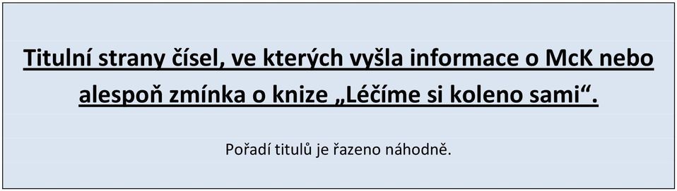 zmínka o knize Léčíme si koleno