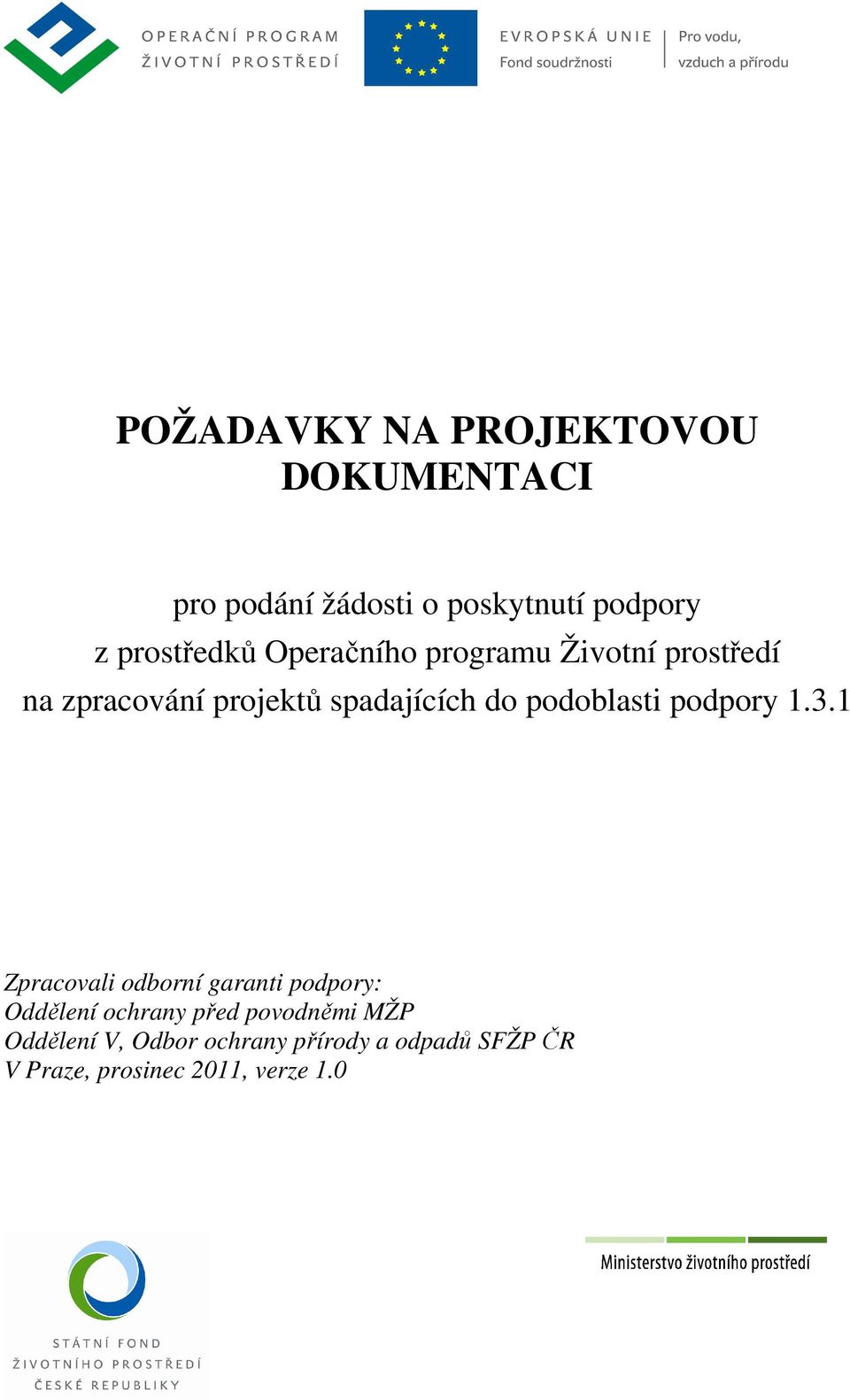 podoblasti podpory 1.3.