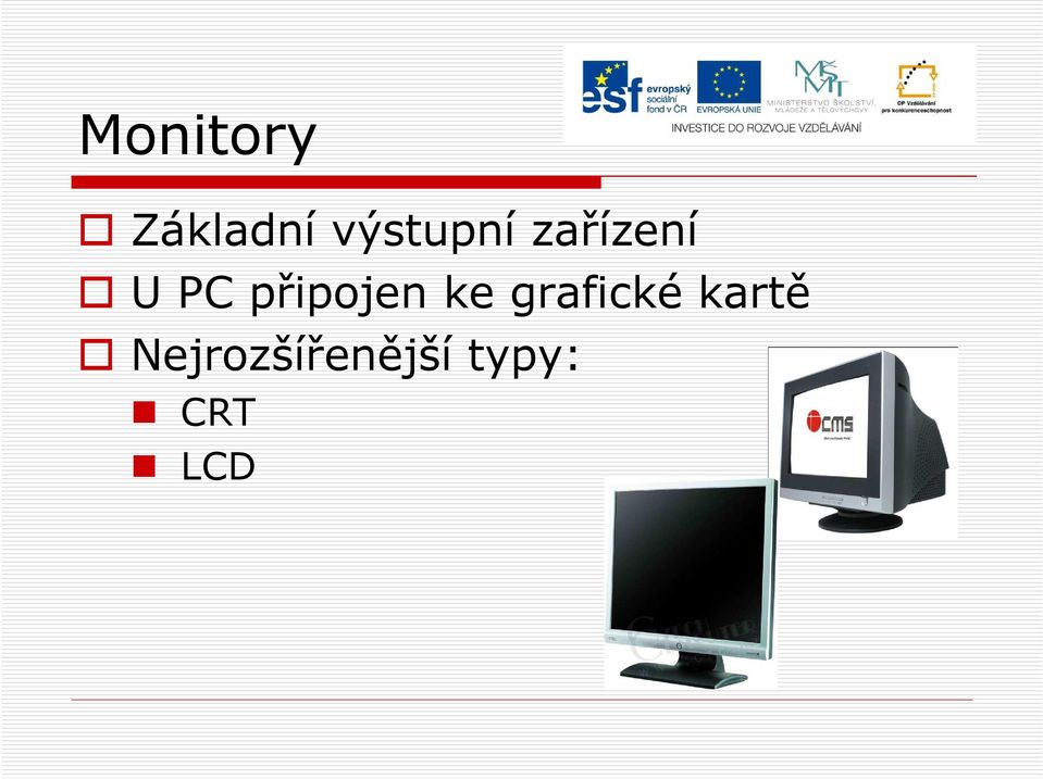 připojen ke grafické