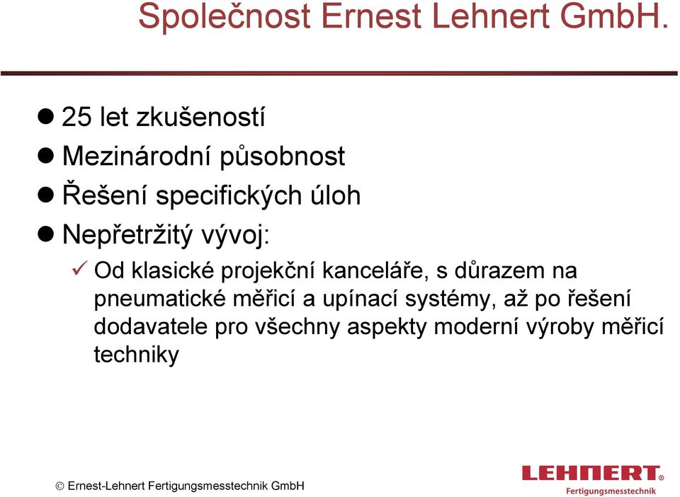 Nepřetržitý vývoj: Od klasické projekční kanceláře, s důrazem na