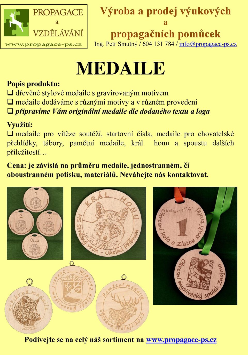 originální medile dle dodného textu log medile pro vítěze soutěží, strtovní čísl, medile pro chovtelské přehlídky, tábory,