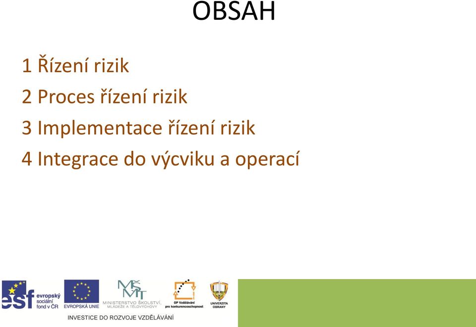 Implementace řízení rizik