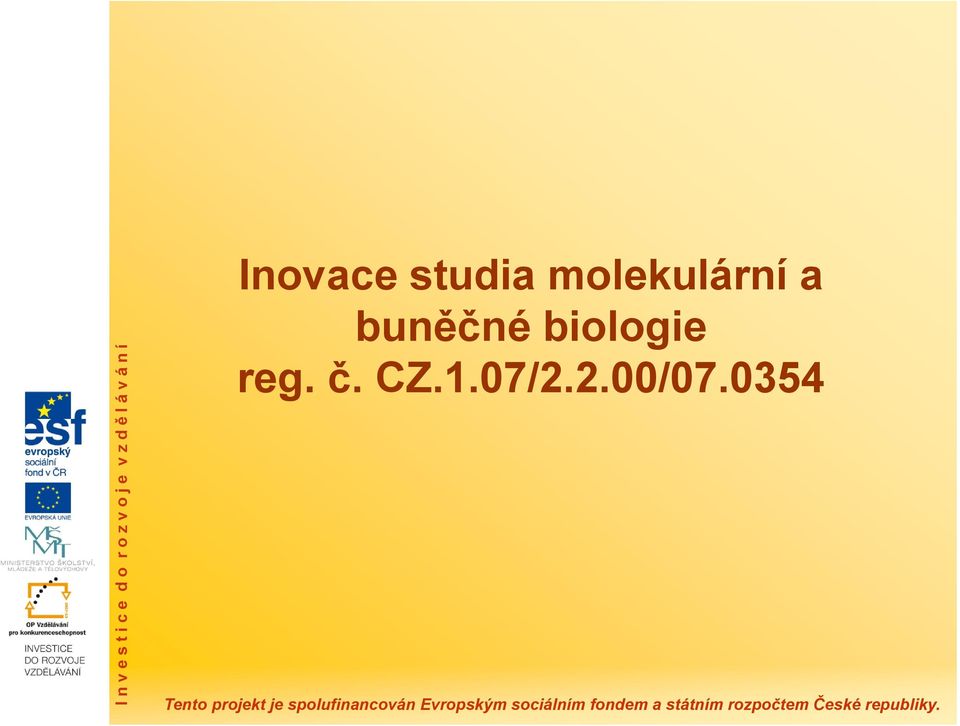 buněčné biologie