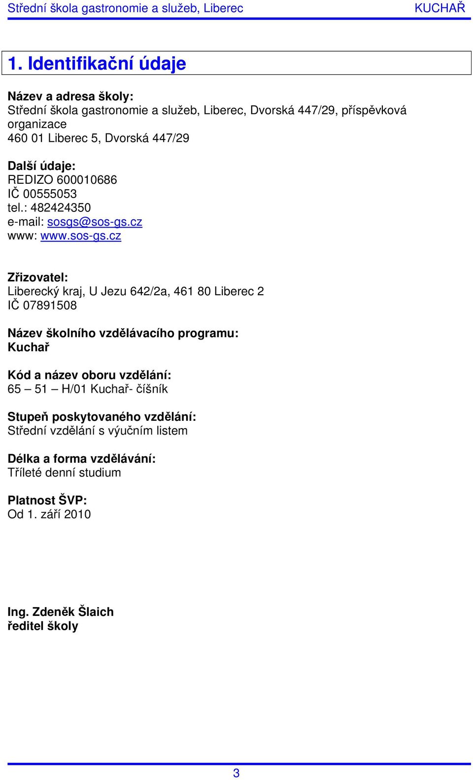 cz www: www.sos-gs.