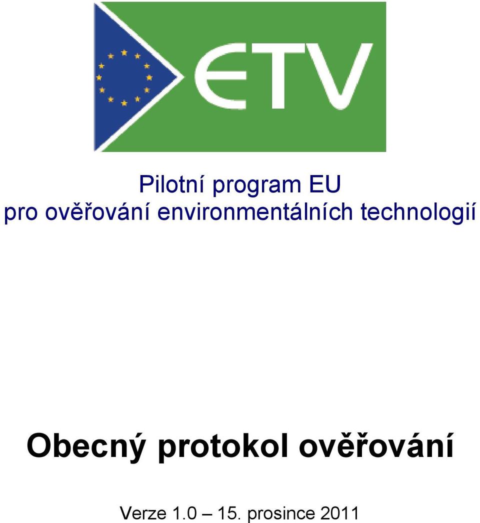 technologií Obecný protokol