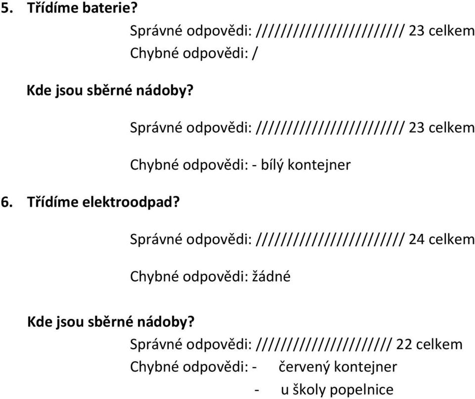 Třídíme elektroodpad?