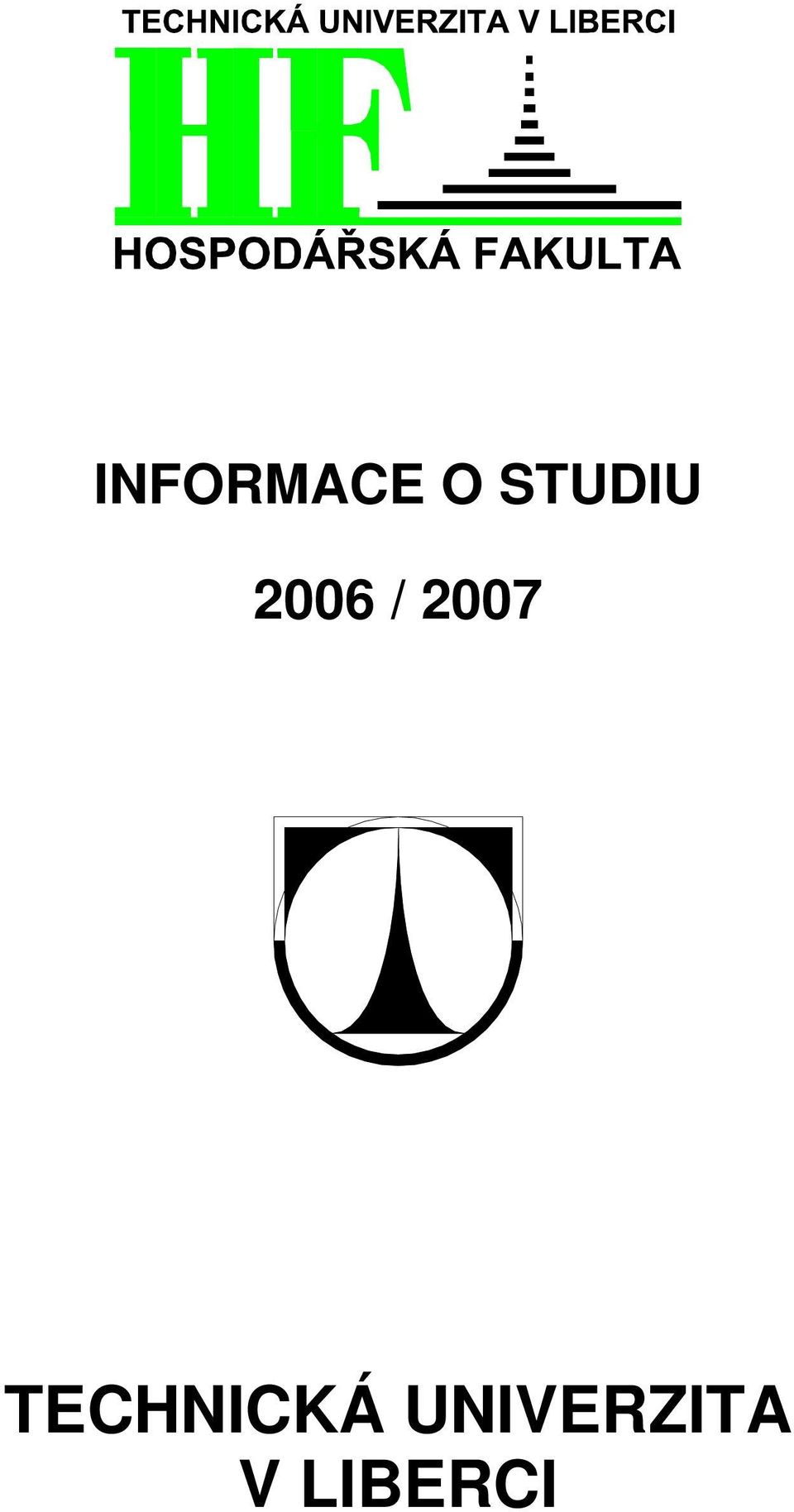 2007 TECHNICKÁ