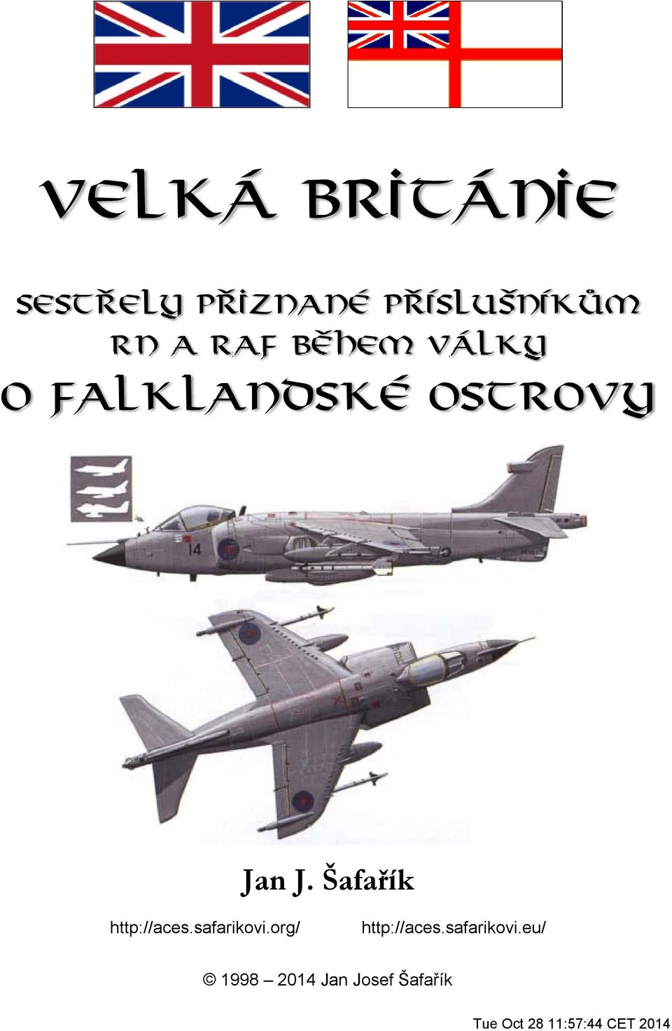 Šafařík http://aces.safarikovi.org/ http://aces.