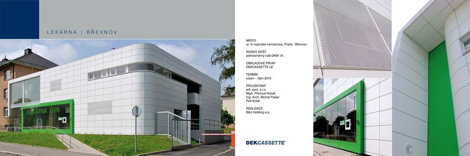 rošt DKM 1A DEKCASSETTE LE srpen říjen 2012 ai5,