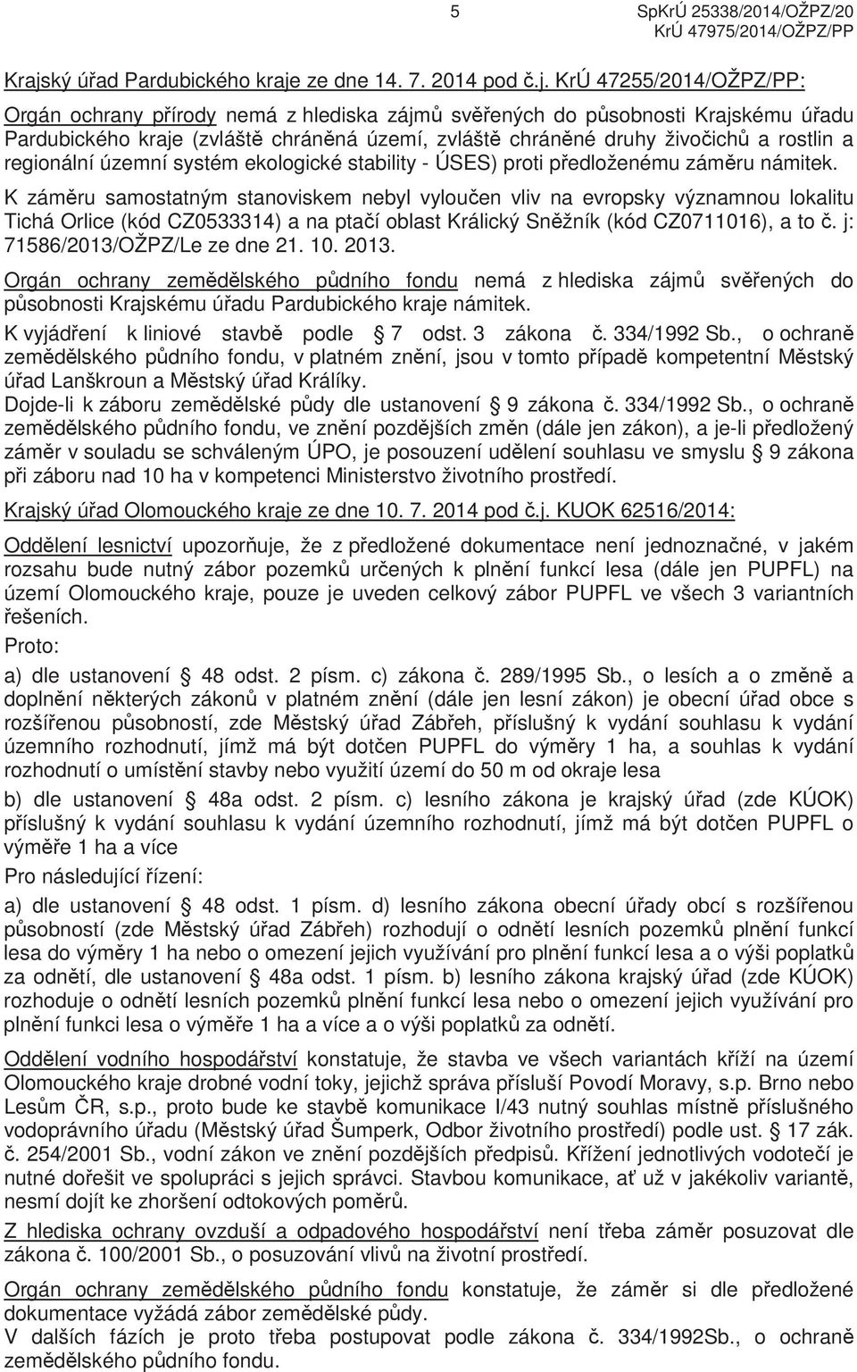 ze dne 14. 7. 2014 pod.j.