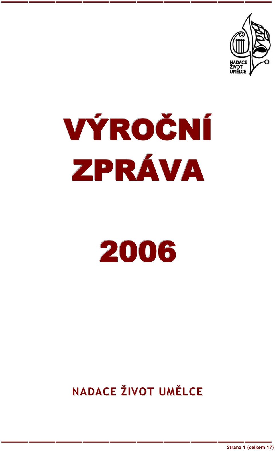 ŽIVOT UMĚLCE