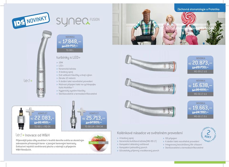 na rychlospojku KaVo Multiflex > Hygienický systém hlavičky > Sterilizovatelné a termodezinfikovatelné NOVINKA Kč 20.873, Kč 29.730, WG-99 LT 1:5 NOVINKA Kč 16.638, Kč 20.606, WG-56 LT 1:1 Kč 22.