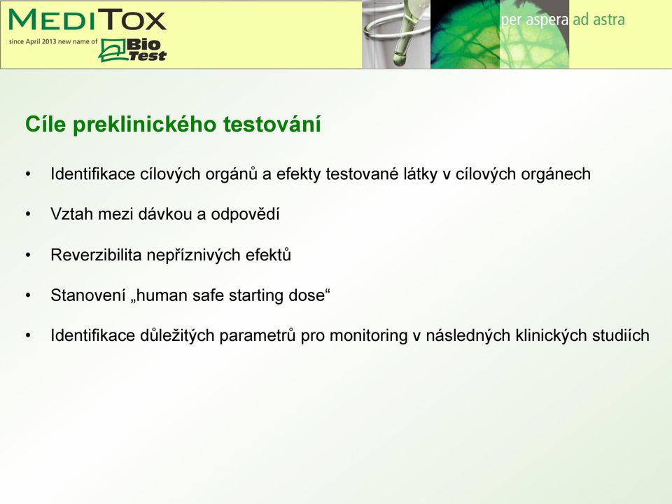Reverzibilita nepříznivých efektů Stanovení human safe starting dose
