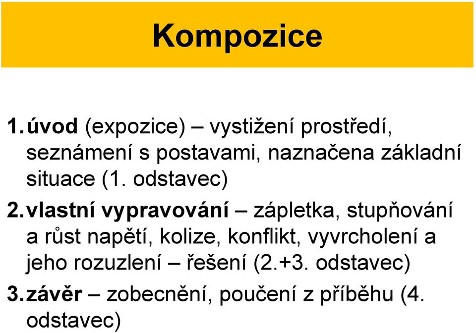 základní situace (1. odstavec) 2.