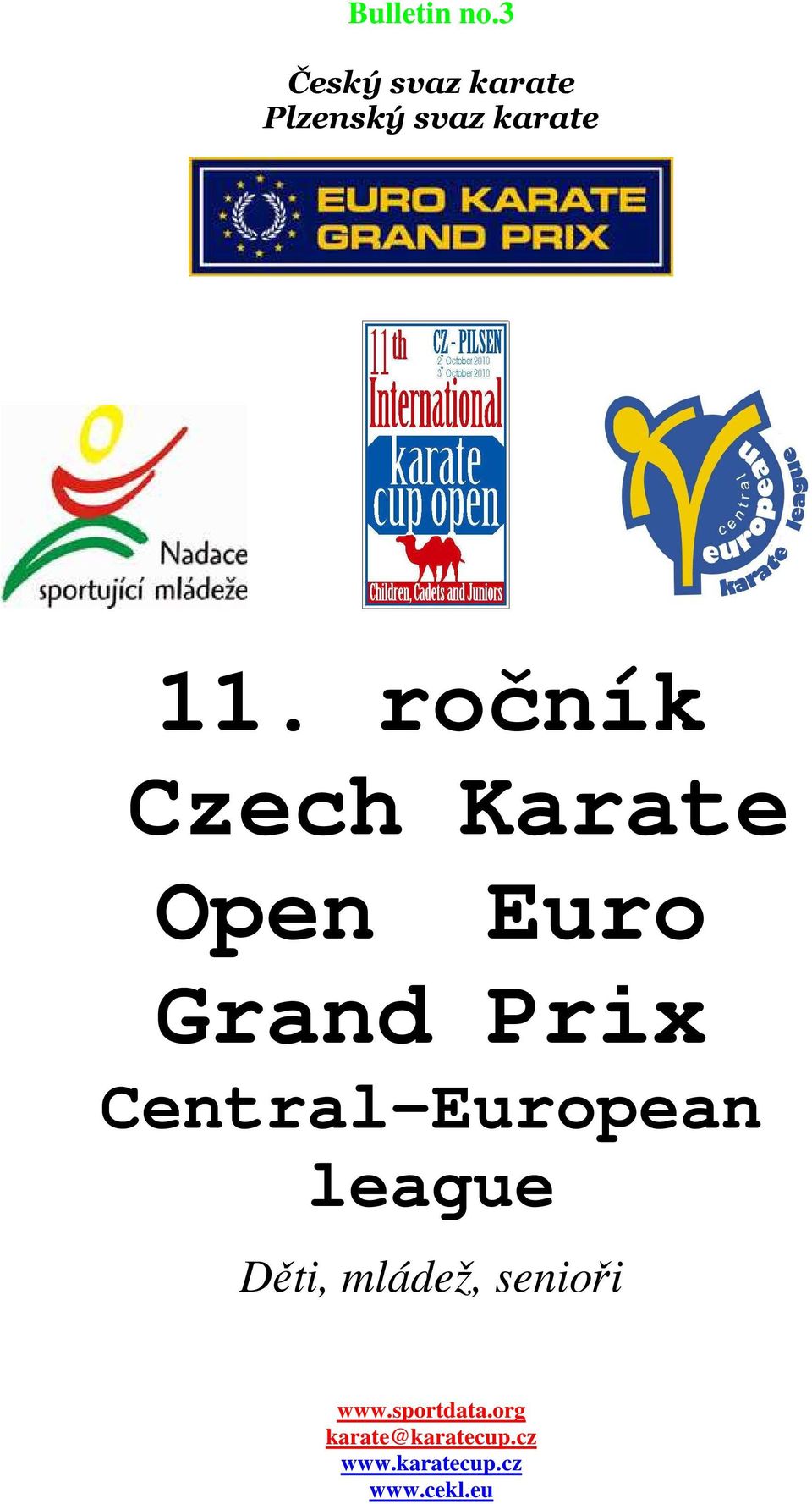 ročník Czech Karate Open Euro