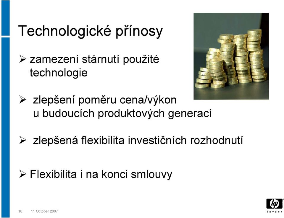 produktových generací zlepšená flexibilita