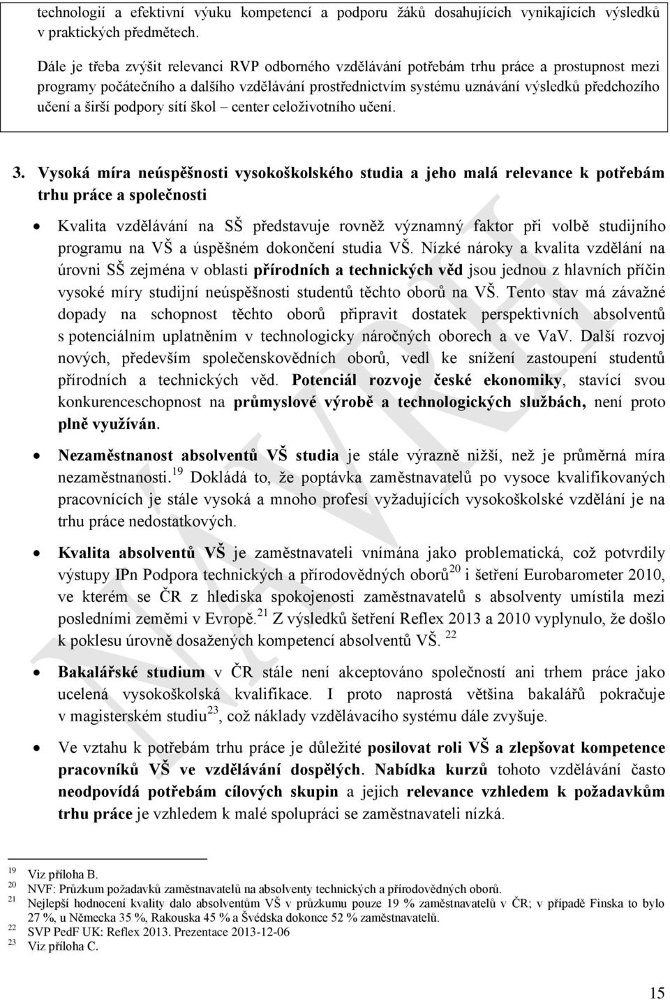 širší podpory sítí škol center celoživotního učení. 3.