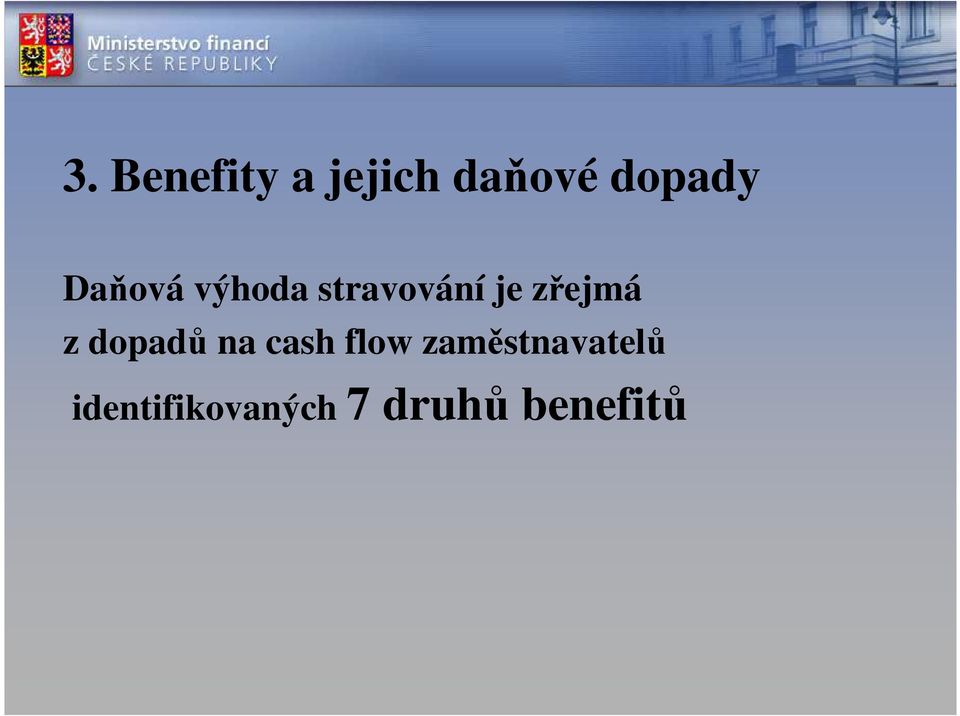 z dopadů na cash flow