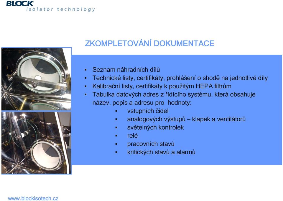 řídícího systému, která obsahuje název, popis a adresu pro hodnoty: vstupních čidel analogových