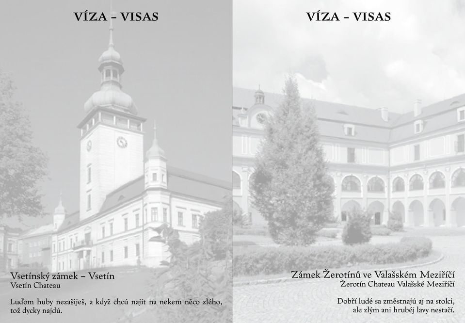 Zámek Žerotínů ve Valašském Meziříčí Žerotín Chateau Valašské