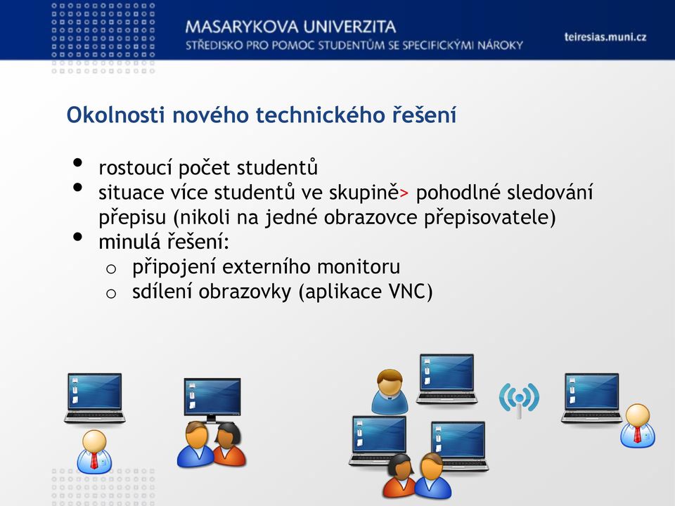 (nikoli na jedné obrazovce přepisovatele) minulá řešení: o