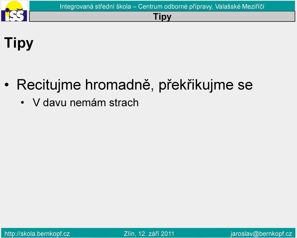 hromadně,