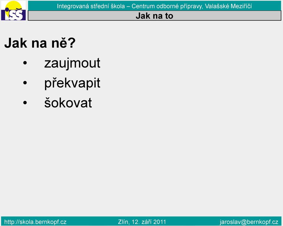 Integrovaná střední škola