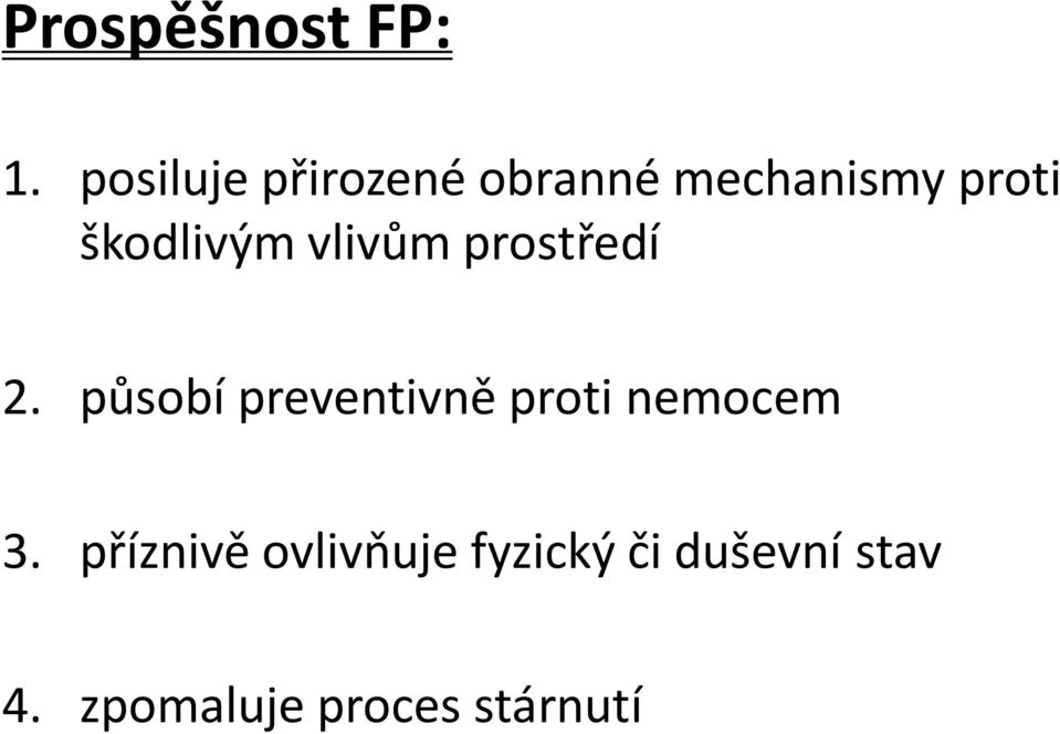 škodlivým vlivům prostředí 2.