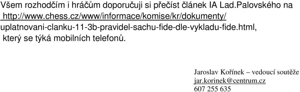 cz/www/informace/komise/kr/dokumenty/