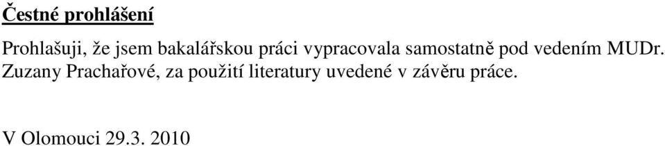 vedením MUDr.