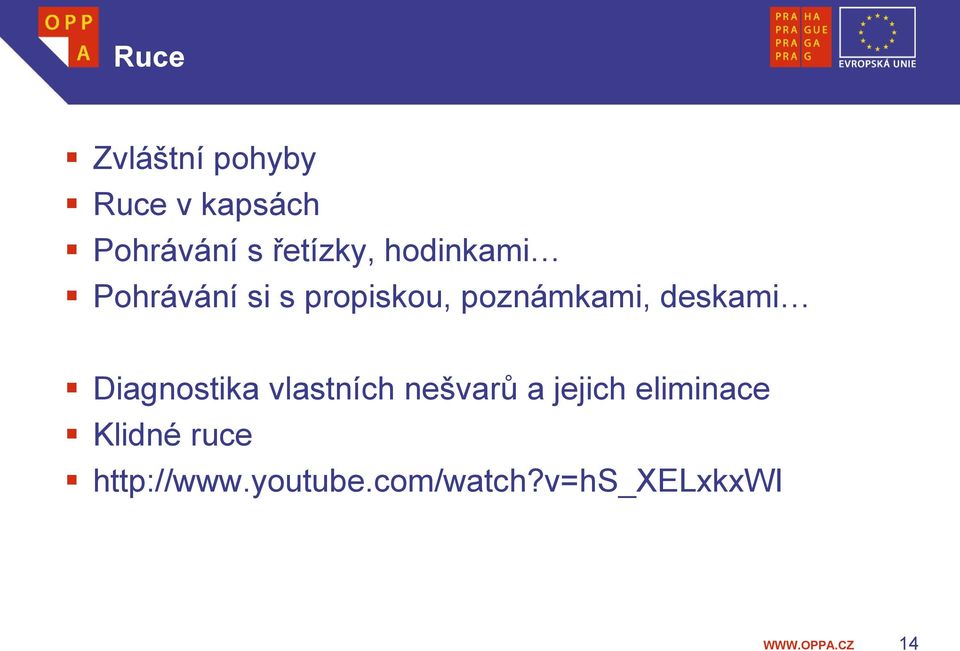 poznámkami, deskami Diagnostika vlastních nešvarů a