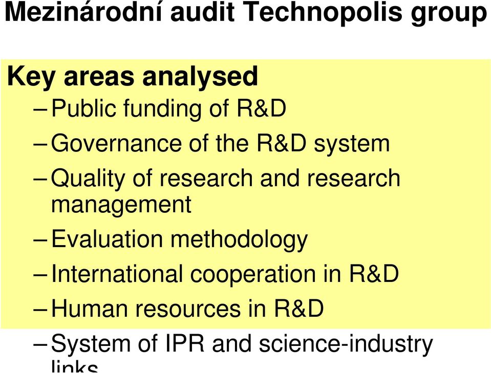 research management Evaluation methodology International