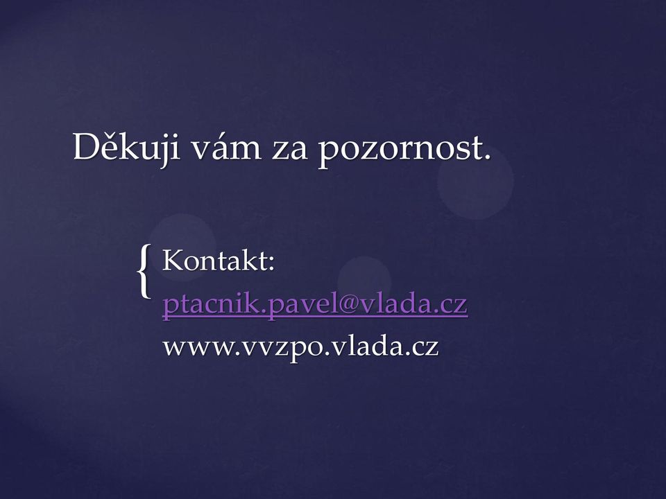 { Kontakt: ptacnik.