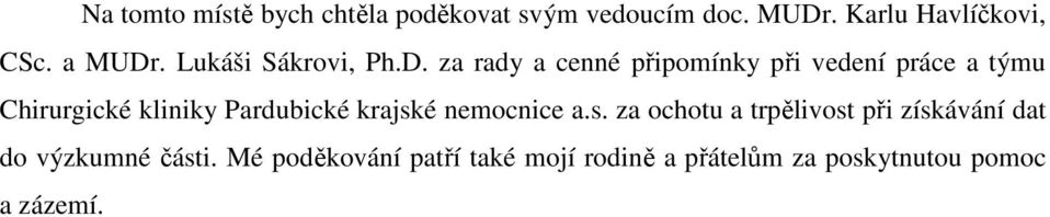 . Lukáši Sákrovi, Ph.D.