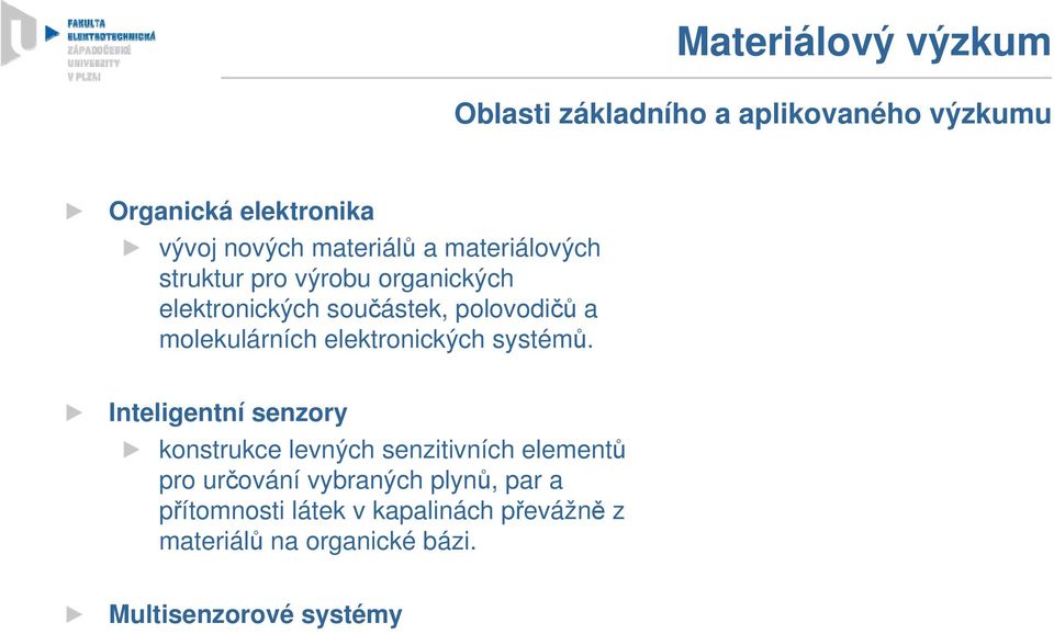 elektronických systémů.