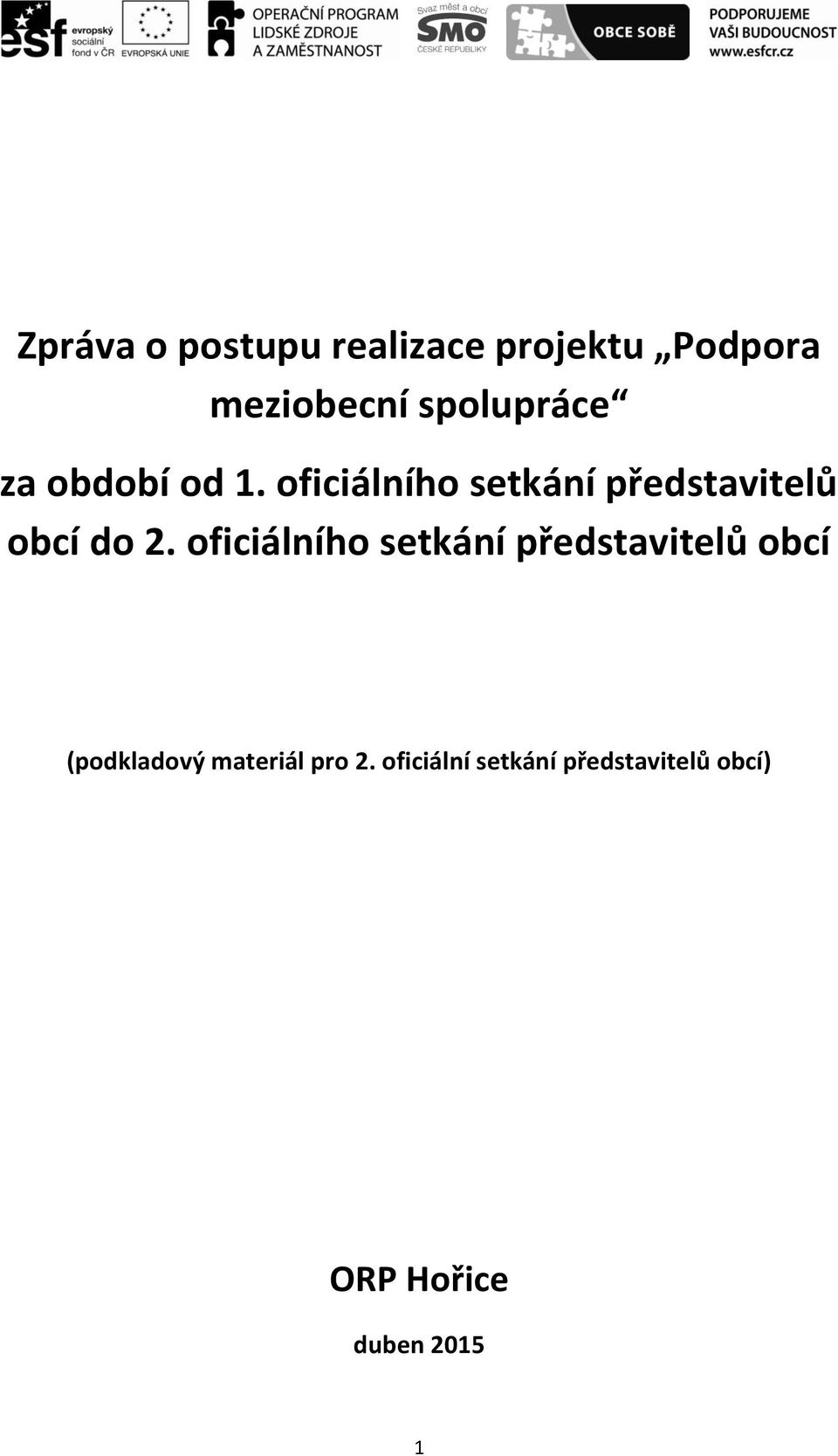 oficiálního setkání představitelů obcí do 2.