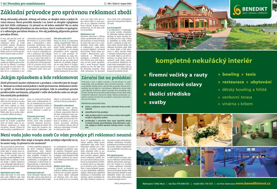 Odpovědi přinášíme na této stránce, která vznikla ve spolupráci s odborným portálem Peníze.cz. Pro něj podklady připravila právní poradna dtestu.