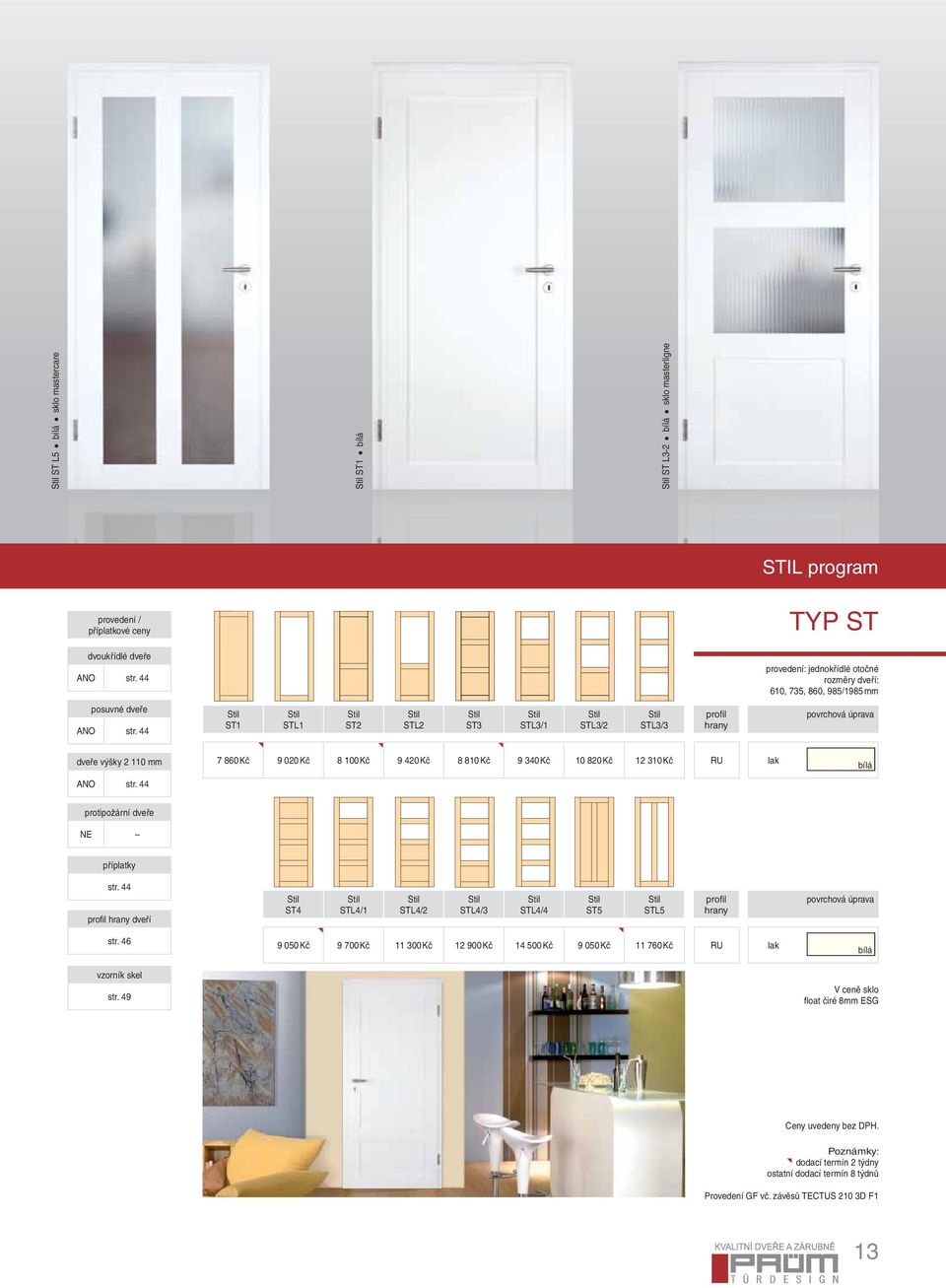 dveře NE příplatky str. 44 profi l hrany dveří ST4 STL4/1 STL4/2 STL4/3 STL4/4 ST5 STL5 profi l hrany povrchová úprava str.