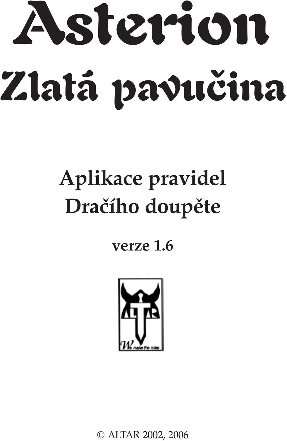 pravidel Dračího