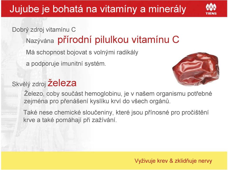 Skvělý zdroj železa Železo, coby součást hemoglobinu, je v našem organismu potřebné zejména pro