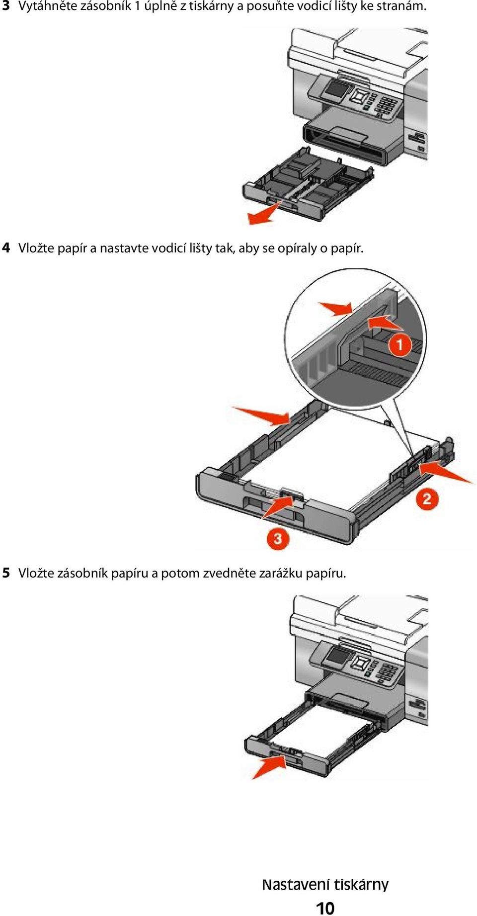4 Vložte papír a nastavte vodicí lišty tak, aby se