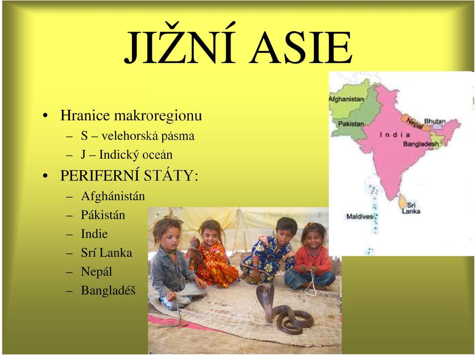 PERIFERNÍ STÁTY: Afghánistán