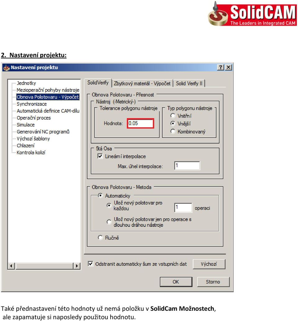 položku v SolidCam Možnostech, ale