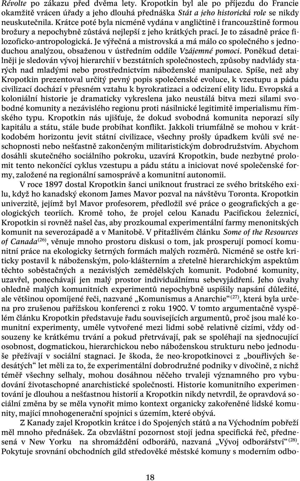 Je výřečná a mistrovská a má málo co společného s jednoduchou analýzou, obsaženou v ústředním oddíle Vzájemné pomoci.