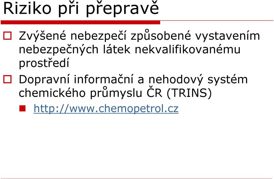 prostředí Dopravní informační a nehodový systém