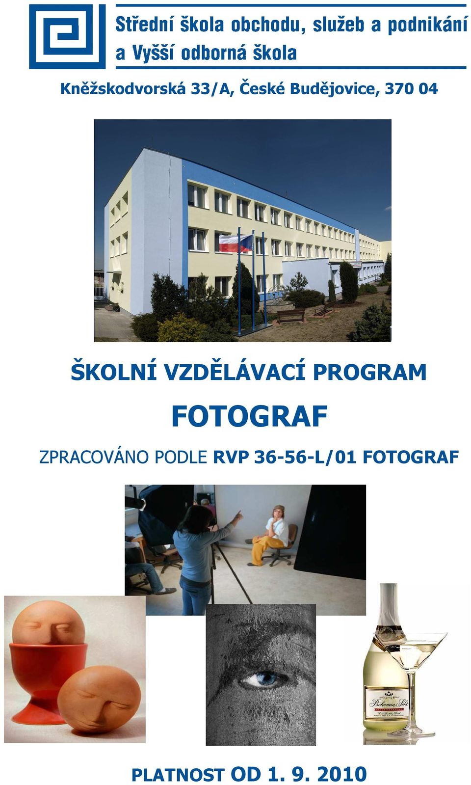 VZDĚLÁVACÍ PROGRAM FOTOGRAF