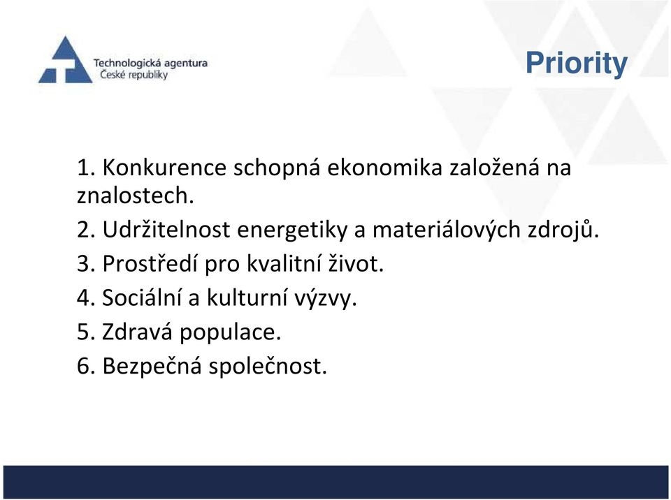 Udržitelnost energetiky a materiálových zdrojů. 3.