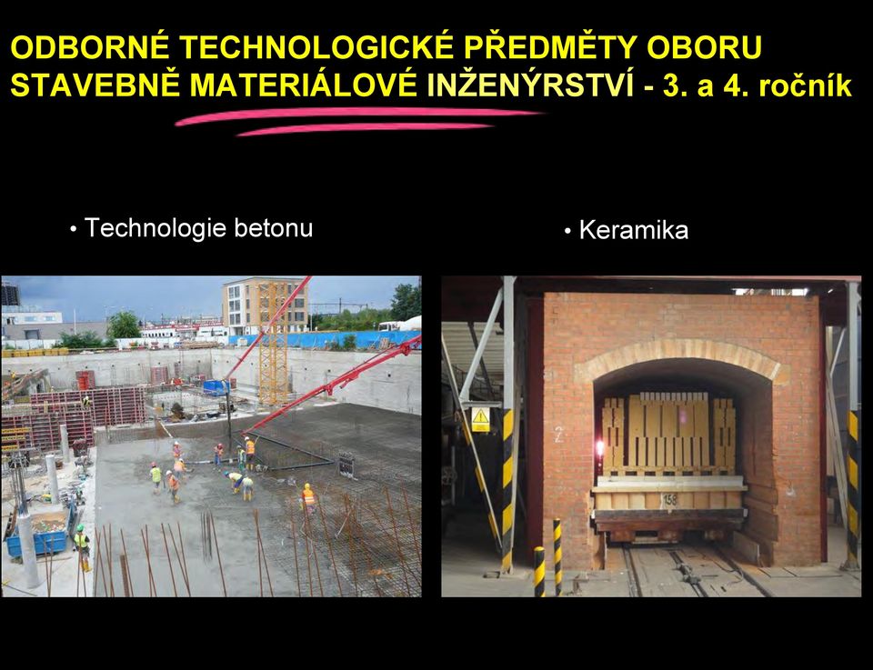 MATERIÁLOVÉ INŽENÝRSTVÍ - 3.